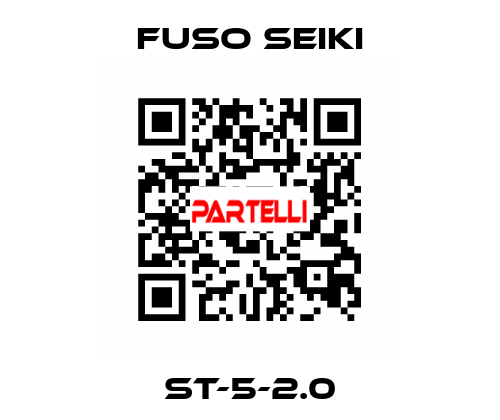ST-5-2.0 Fuso Seiki