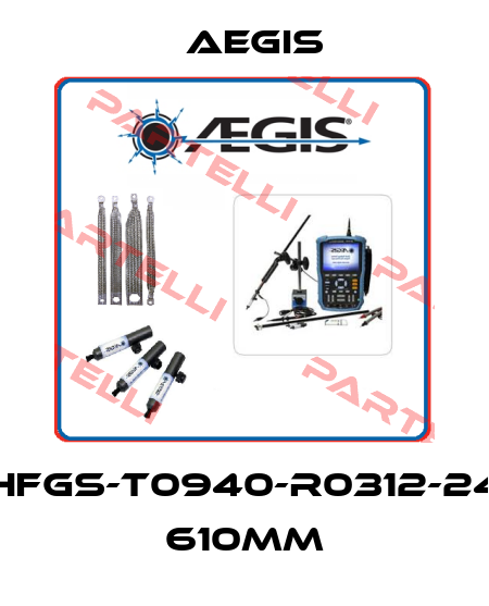 HFGS-T0940-R0312-24 610mm AEGIS