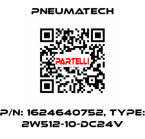 P/N: 1624640752, Type: 2W512-10-DC24V Pneumatech