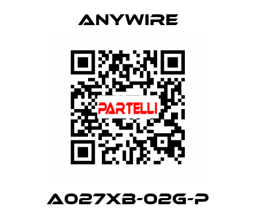 A027XB-02G-P Anywire