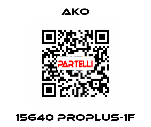 15640 PROPLUS-1F AKO