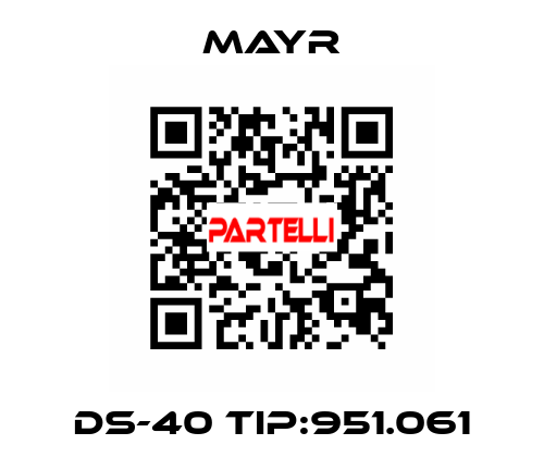 DS-40 TIP:951.061 Mayr