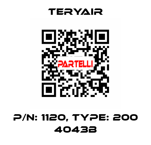 P/N: 1120, Type: 200 4043B TERYAIR