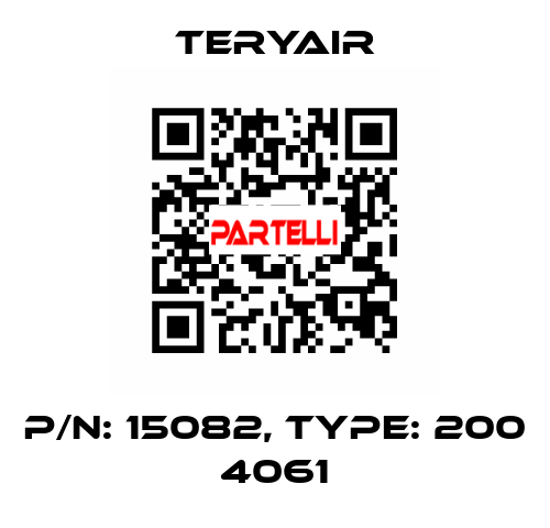 P/N: 15082, Type: 200 4061 TERYAIR