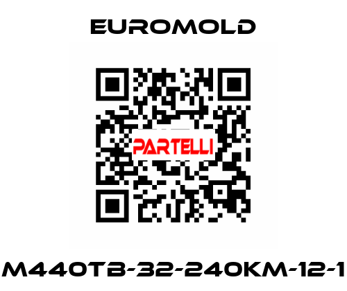M440TB-32-240KM-12-1 EUROMOLD