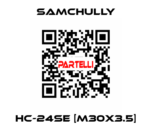 HC-24SE [M30x3.5] Samchully