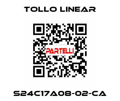 S24C17A08-02-CA Tollo Linear