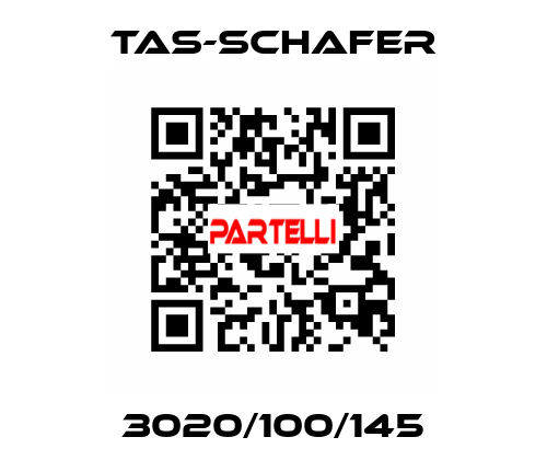 3020/100/145 TAS-SCHAFER