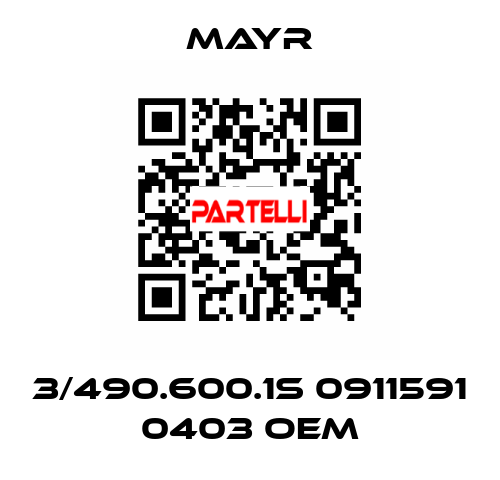 3/490.600.1S 0911591 0403 OEM Mayr