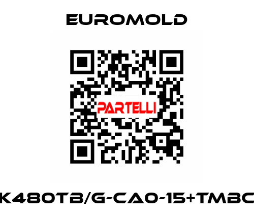 K480TB/G-CA0-15+TMBC EUROMOLD