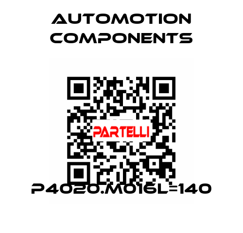 P4020.M016L=140 Automotion Components