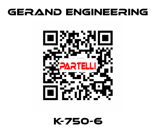 K-750-6 Gerand Engineering