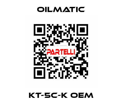 KT-5C-K OEM OILMATIC