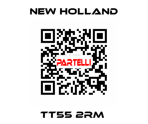 TT55 2RM  New Holland
