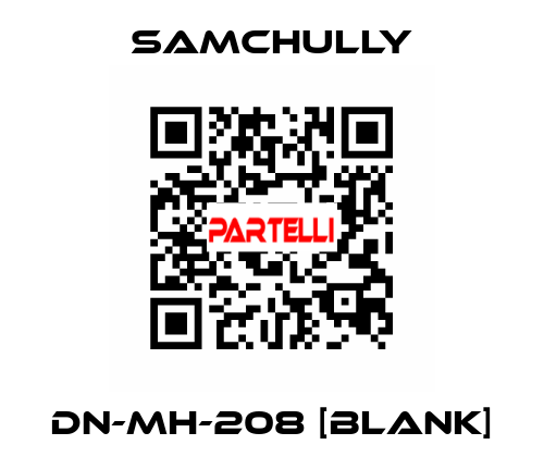 DN-MH-208 [BLANK] Samchully