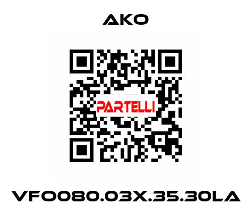 VFO080.03X.35.30LA AKO