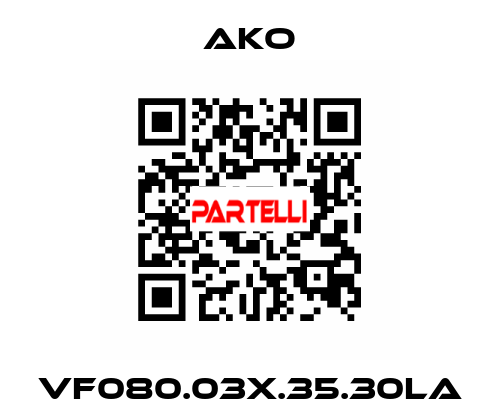 VF080.03X.35.30LA AKO