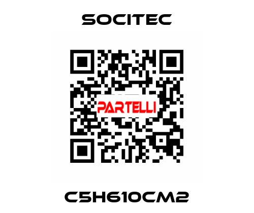 C5H610CM2 Socitec