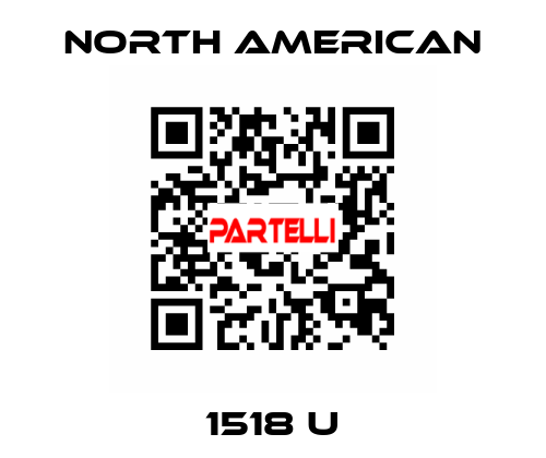 1518 U NORTH AMERICAN