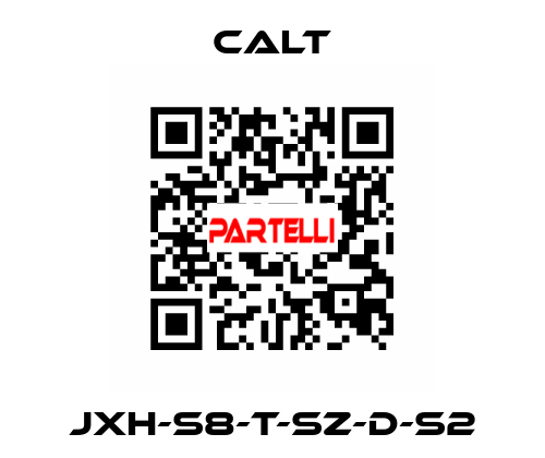 JXH-S8-T-SZ-D-S2 CALT