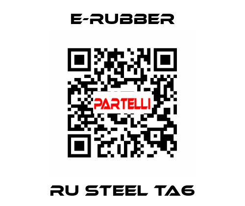 RU Steel TA6 e-rubber