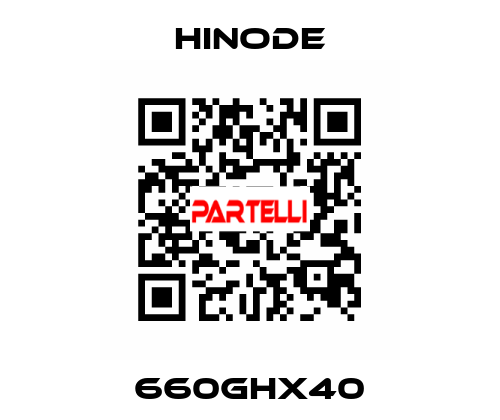 660GHX40 HINODE