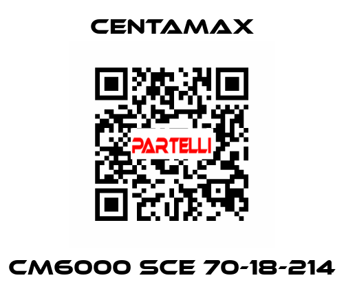 CM6000 SCE 70-18-214 CENTAMAX