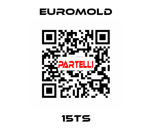 15TS EUROMOLD