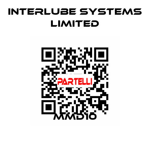 MMD10 Interlube Systems Limited