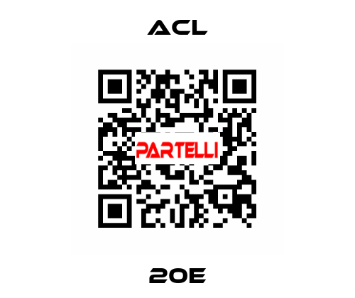20E ACL