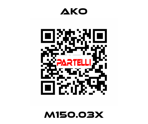 M150.03X AKO