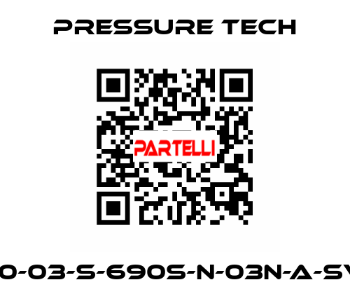 LF690-03-S-690S-N-03N-A-SV-074 Pressure Tech