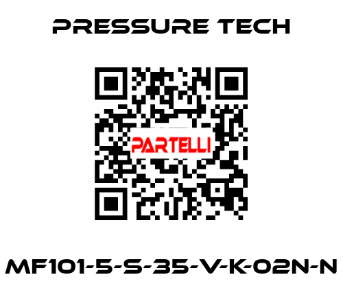 MF101-5-S-35-V-K-02N-N Pressure Tech