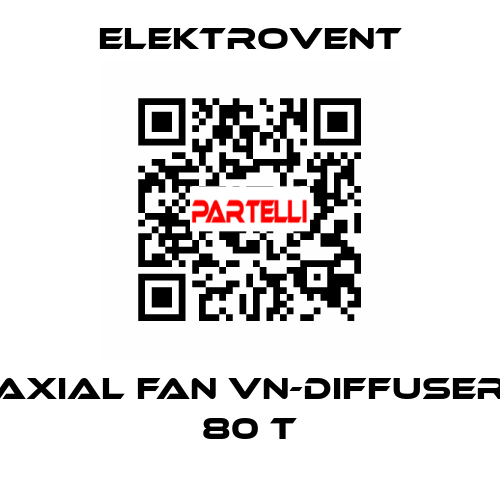 Axial fan VN-Diffuser 80 T ELEKTROVENT