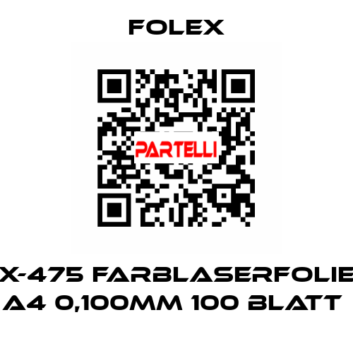 X-475 FARBLASERFOLIE A4 0,100MM 100 BLATT  Folex