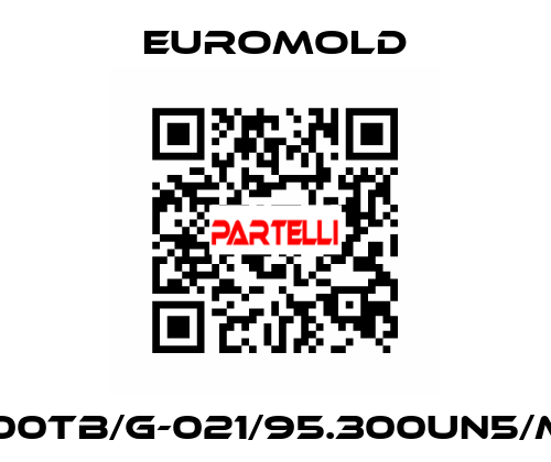 (K)400TB/G-021/95.300UN5/MWS EUROMOLD