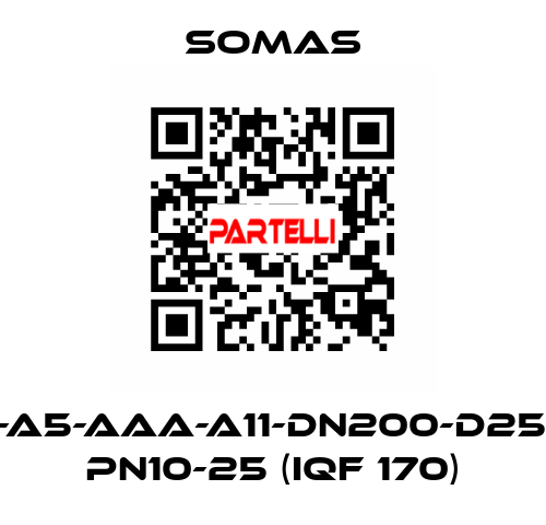 MTV-A5-AAA-A11-DN200-D25-B20 PN10-25 (IQF 170) SOMAS