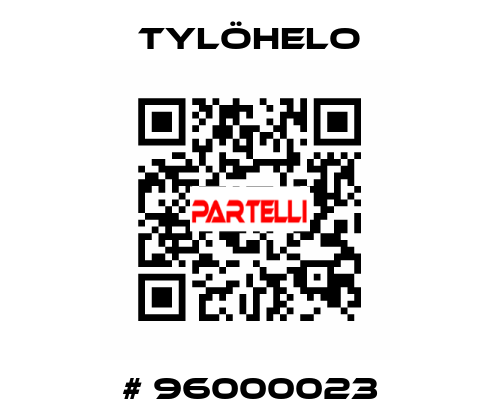 # 96000023 TYLÖHELO