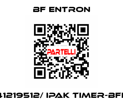41219512/ IPAK TIMER-BFE BF Entron