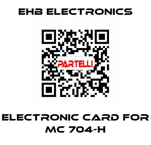 electronic card for MC 704-H ehb electronics