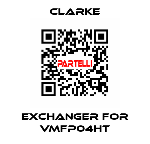 exchanger for VMFP04HT Clarke