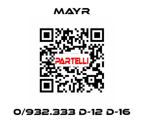 0/932.333 D-12 D-16 Mayr