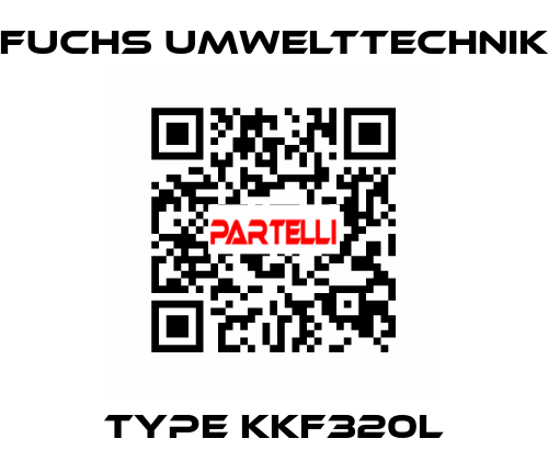 Type KKF320L Fuchs Umwelttechnik