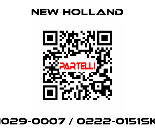 1029-0007 / 0222-0151SK New Holland