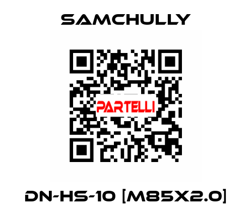 DN-HS-10 [M85x2.0] Samchully