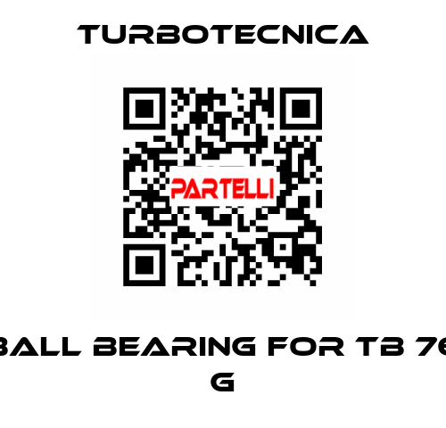 ball bearing for TB 76 G Turbotecnica
