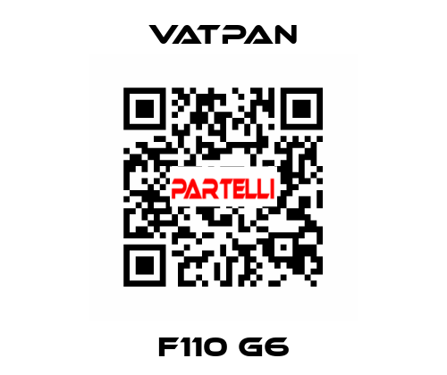 F110 G6 VATPAN