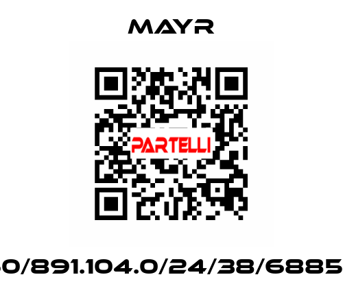 60/891.104.0/24/38/6885/1 Mayr