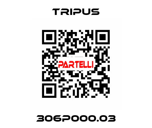 306P000.03 Tripus