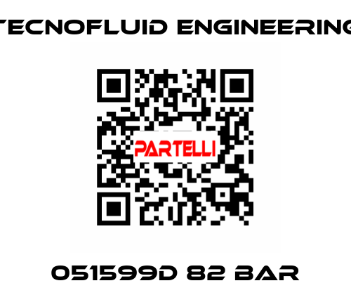 051599D 82 BAR Tecnofluid Engineering